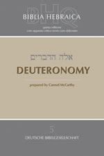 Biblia Hebraica Quinta: Deuteronomy